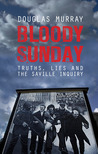 Bloody Sunday: Truths, Lies and the Saville Inquiry cover