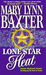 Lone Star Heat by Mary Lynn Baxter