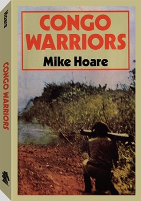 Congo Warriors - Mike Hoare
