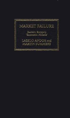 market-failure-a-guide-to-eastern-europe-s-economic-miracle