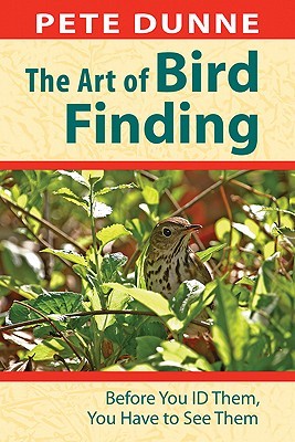 the-art-of-bird-finding-before-you-id-them-you-have-to-see-them