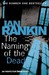 The Naming of the Dead (Inspector Rebus, #16) by Ian Rankin