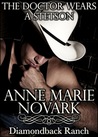 The Doctor Wears A Stetson (Diamondback Ranch #1)