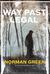 Way Past Legal by Norman Green