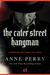 The Cater Street Hangman by Anne Perry