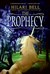 The Prophecy by Hilari Bell