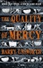 The Quality of Mercy (Sacred Hunger, #2) by Barry Unsworth