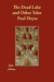 The Dead Lake and Other Tales by Paul von Heyse