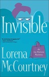 Invisible (Ivy Malone Mysteries, #1)