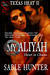 My Aliyah Heart in Chains (Texas Heat, #2) by Sable Hunter