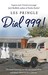 Dial 999! by Les Pringle