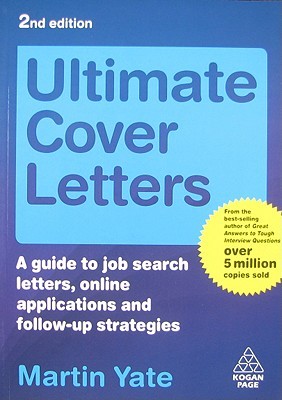 ultimate cover letters a guide to job search letters online cover letters online
