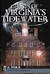 Ghosts of Virginia's Tidewater by L.B. Taylor Jr.