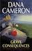 Grave Consequences (An Emma Fielding Mystery #2) by Dana Cameron