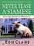 Never Tease a Siamese (Leigh Koslow Mystery #5) by Edie Claire