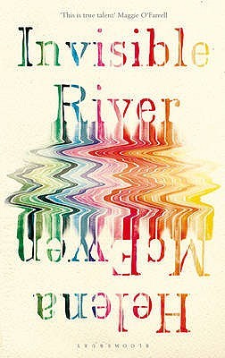 invisible-river-helena-mcewen