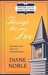 Through the Fire by Diane Noble