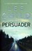 Persuader (Jack Reacher, #7) by Lee Child