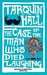 The Case of the Man who Died Laughing by Tarquin Hall