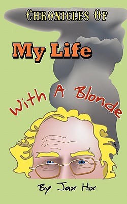 chronicles-of-my-life-with-a-blonde