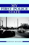 My First Police State My First Police State