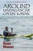Around Madagascar on My Kayak by Riaan Manser