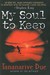 My Soul to Keep by T. Due