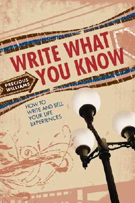 write-what-you-know-how-to-write-sell-your-personal-experiences
