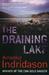 The Draining Lake (Inspector Erlendur #6)