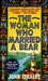 The Woman Who Married a Bear (Cecil Younger, #1) by John Straley
