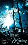 A Fantasy Medley (Otherworld Stories, #9.2; Crown of Stars, #7.5; Realms of the Elderlings)