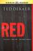 Red The Heroic Rescue (The Circle, #2) by Ted Dekker