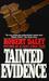 Tainted Evidence by Robert Daley