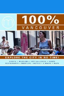 100% Vancouver: Explore the City in 6 Walks! Ipod descargar audiolibros