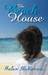 The Beach House by Helen McKenna