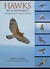 Hawks at a Distance Identification of Migrant Raptors by Jerry Liguori