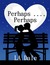 Perhaps .... Perhaps by Lindy Dale