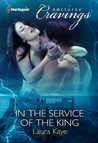 In the Service of the King (Vampire Warrior Kings, #1)