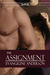The Assignment (Assignment, #1) by Evangeline Anderson