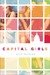 Capital Girls by Ella Monroe