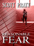 Reasonable Fear by Scott Pratt