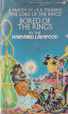Bored of the Rings: A Parody of J.R.R. Tolkiens Lord of the Rings(Cardboard Box of the Rings 3)