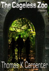 The Cageless Zoo cover