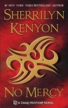 No Mercy (Dark-Hunter, #15; Were-Hunter, #7)