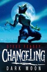 Dark Moon (Changeling, #2)