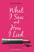 What I Saw and How I Lied by Judy Blundell