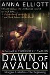 Dawn of Avalon (Twilight of Avalon, #0.5)