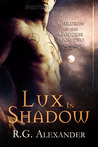 Lux in Shadow (Children of the Goddess, #2)