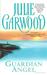 Guardian Angel (Crown's Spies, #2) by Julie Garwood