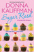 Sugar Rush (Cupcake Club #1) by Donna Kauffman